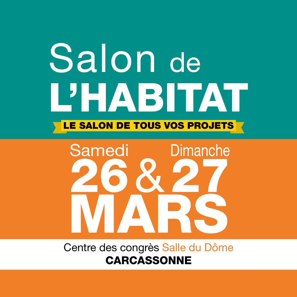 Salon de l'Habitat Carcassonne - mars 2022