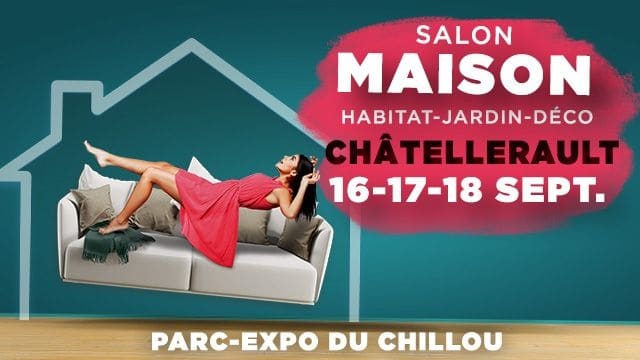 Rencontrons-nous au Salon Maison de Châtellerault