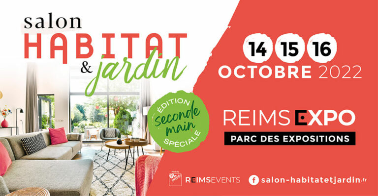 Rendez-vous au Salon de l’Habitat et Jardin de Reims !