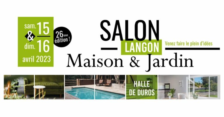 15 et 16 avril : rdv au Salon Maison et Jardin de Langon (33)