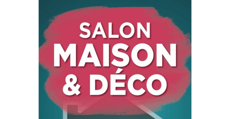 RDV au salon Maison et Déco à Saumur (49)