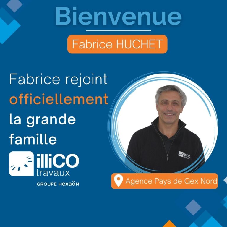 Bienvenue à Fabrice Huchet, nouveau responsable d’agence dans l’Ain (01)