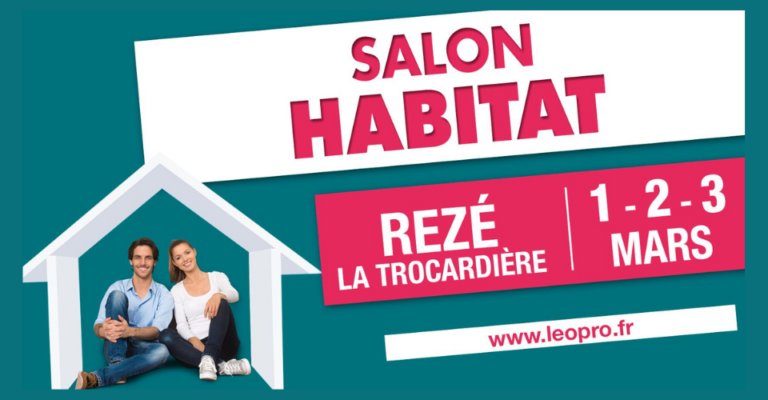 RDV au salon Habitat de Rezé (44) !